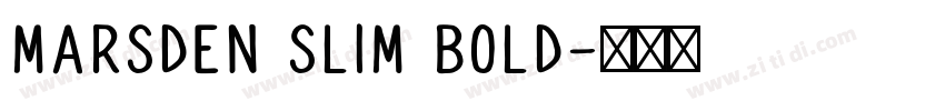 Marsden Slim Bold字体转换